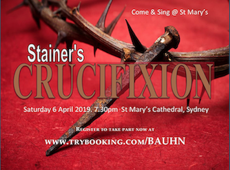 Stainer’s Crucifixion From St Mary’s Singers