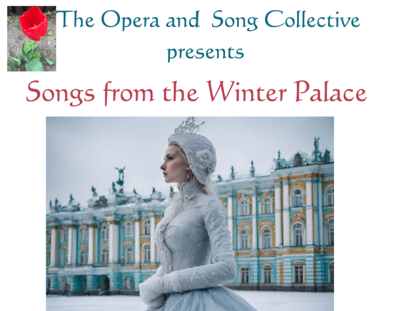 The Opera And Song Collective Songs From The Winter Palace