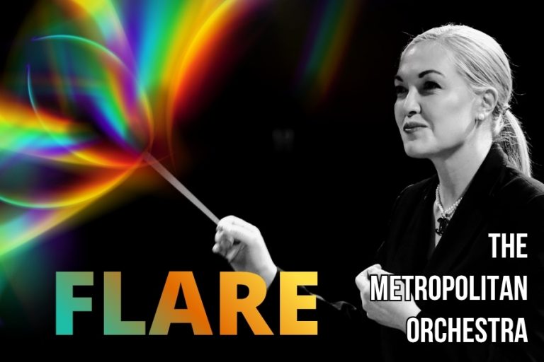 Flare With The Metropolitan Orchestra
